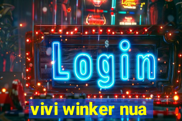 vivi winker nua